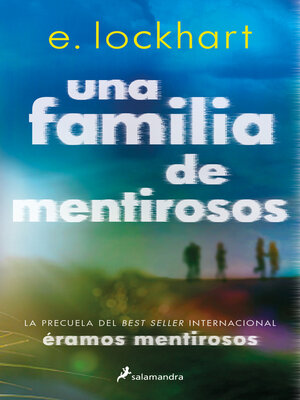 cover image of Una familia de mentirosos